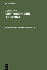 Grundlagen der Arithmetik - Alfred Loewy