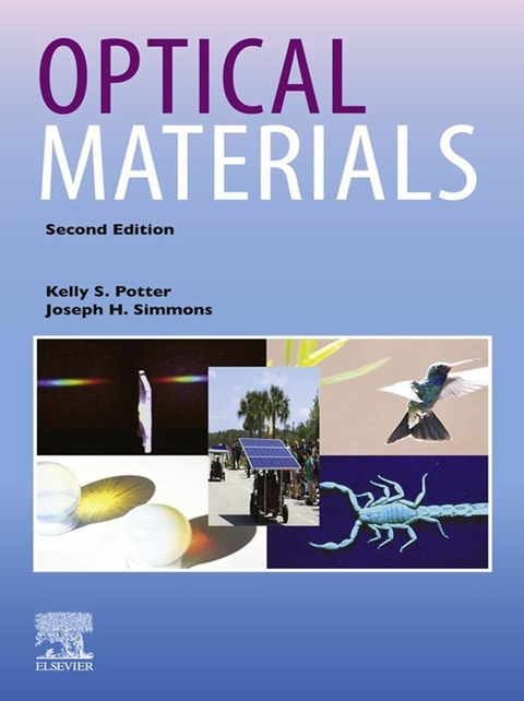 Optical Materials -  Kelly S. Potter,  Joseph H. Simmons