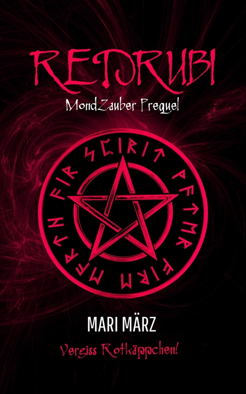 MondZauber: REDRUBI - Mari M&auml;rz