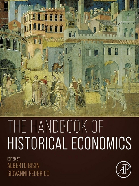 Handbook of Historical Economics - 