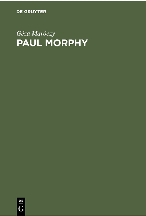 Paul Morphy - Géza Maróczy
