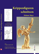 Krippenfiguren schnitzen - Helmut Mayr