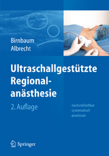 Ultraschallgest&uuml;tzte Regionalan&auml;sthesie - 