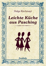 Leichte K&uuml;che aus Pasching - Helga Kirchmayr