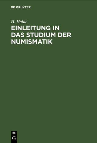 Einleitung in das Studium der Numismatik