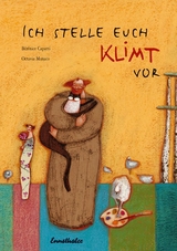 Ich stelle euch Klimt vor - Berenice Capatti