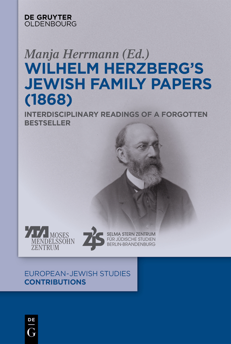 Wilhelm Herzberg&rsquo;s Jewish Family Papers (1868) - Manja Herrmann