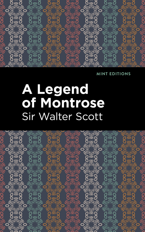 A Legend of Montrose - Walter Scott  Sir