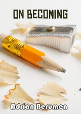 On Becoming - Adrian Berumen