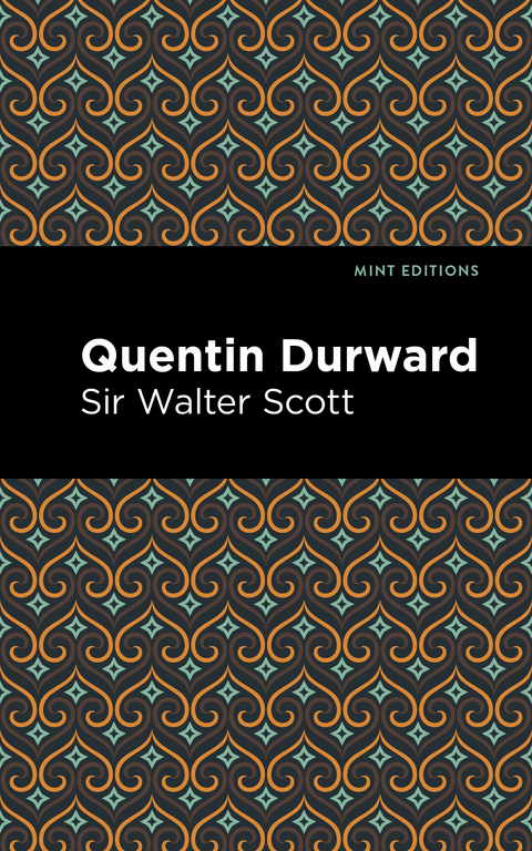 Quentin Durward - Walter Scott  Sir