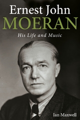 Ernest John Moeran -  Ian Maxwell