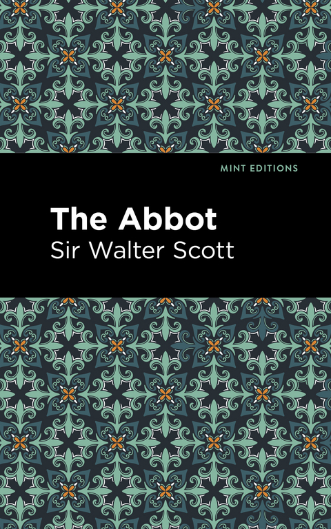 The Abbot - Walter Scott  Sir