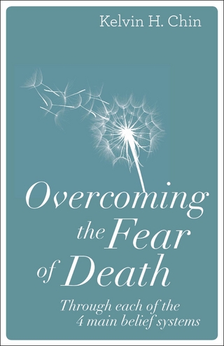 Overcoming the Fear of Death