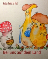Bei uns auf dem Land - Regina Meier zu Verl