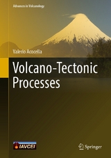 Volcano-Tectonic Processes - Valerio Acocella