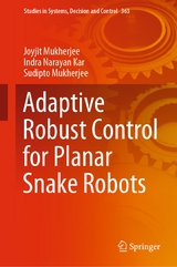 Adaptive Robust Control for Planar Snake Robots - Joyjit Mukherjee, Indra Narayan Kar, Sudipto Mukherjee