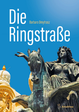 Die Ringstra&szlig;e - Barbara Dmytrasz