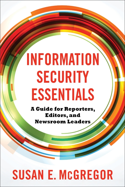 Information Security Essentials -  Susan E. McGregor