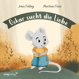 Oskar sucht die Liebe -  Jonas Fehling