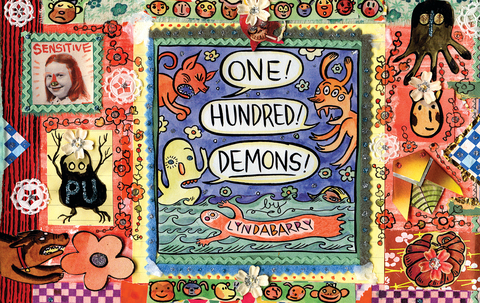One! Hundred! Demons! - Lynda Barry