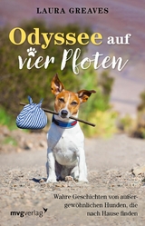 Odyssee auf vier Pfoten -  Laura Greaves