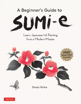 Beginner's Guide to Sumi-e - Shozo Koike
