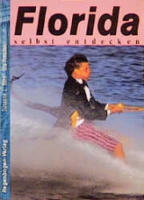 Florida selbst entdecken - Uta Preusse, Susanne Born