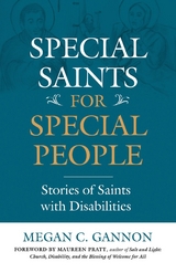 Special Saints for Special People - Megan C Gannon