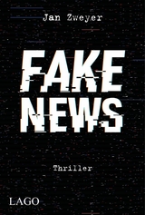 Fake News -  Jan Zweyer