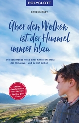&Uuml;ber den Wolken ist der Himmel immer blau - Bruce Kirkby