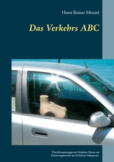 Das Verkehrs ABC - Horst Reiner Menzel