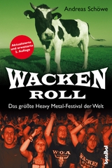 Wacken Roll - Andreas Sch&ouml;we