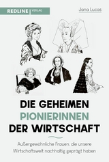 Die geheimen Pionierinnen der Wirtschaft -  Jana Lucas