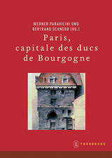 Paris, capitale des ducs de Bourgogne - 