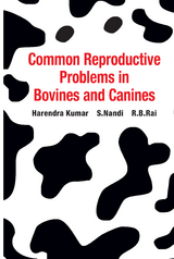 Common Reproductive Problems In Bovines And Canines -  Harvendra Kumar