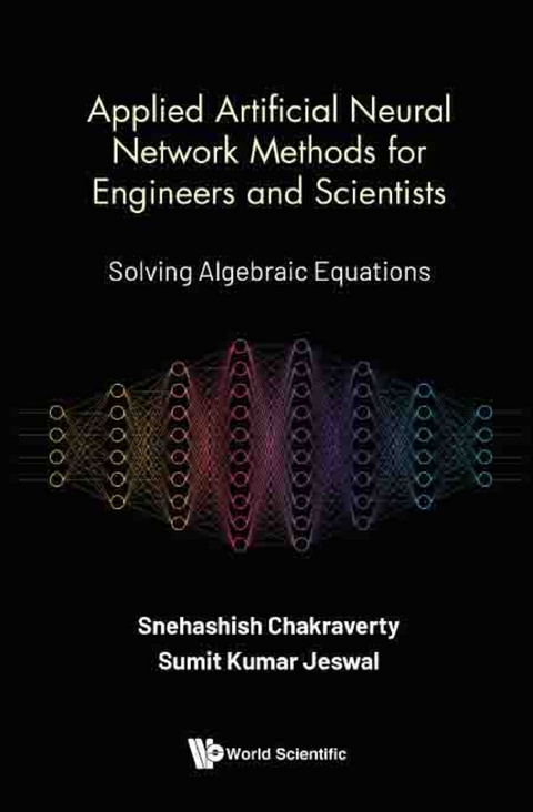 APPLIED ARTIFICIAL NEURAL NETWORK METHODS ENGINEERS & SCIENT - Snehashish Chakraverty, Sumit Kumar Jeswal