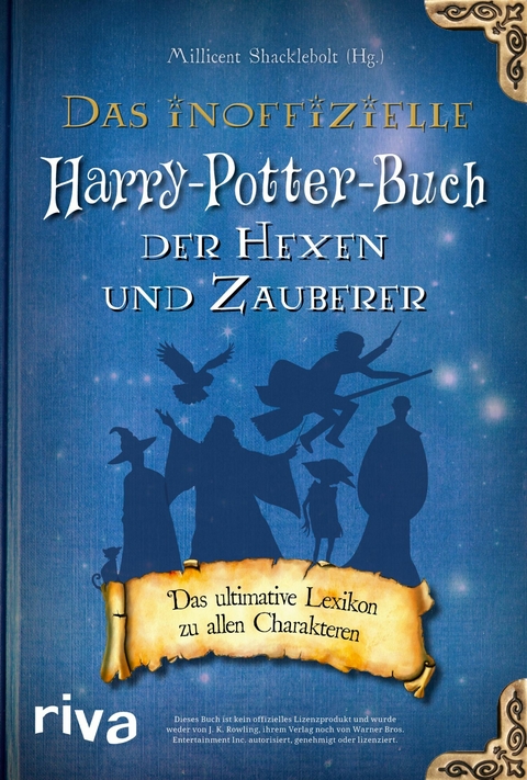 Das inoffizielle Harry-Potter-Buch der Hexen und Zauberer - 