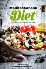 Mediterranean Diet - Perfect Strokes LLC