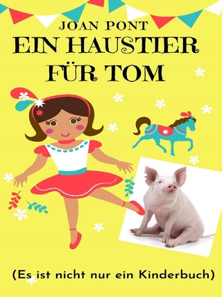Ein Haustier Für Tom