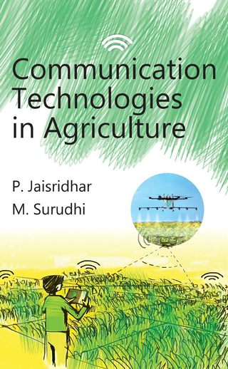 Communication Technologies in Agriculture