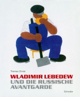 Wladimir Lebedew und die russische Avantgarde - Thomas Christ