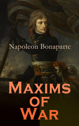 Maxims of War - The Officer's Manual