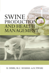 Swine Production And Health Management -  Umesh Dimri