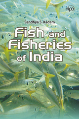 Fish And Fisheries Of India -  Sandhya S Kadam