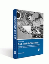 Guss- und Gef&uuml;gefehler - Stephan Hasse