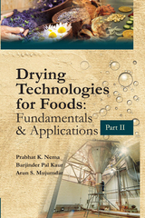 Drying Technologies for Foods -  Prabhat Nema