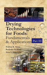 Drying Technologies for Foods -  Prabhat Nema