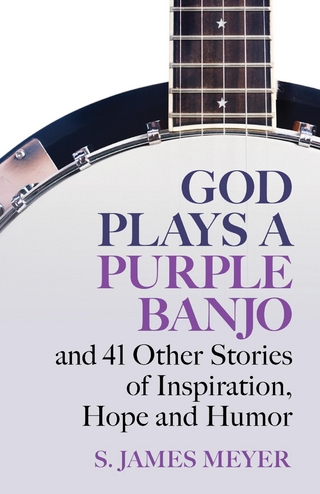 God Plays a Purple Banjo