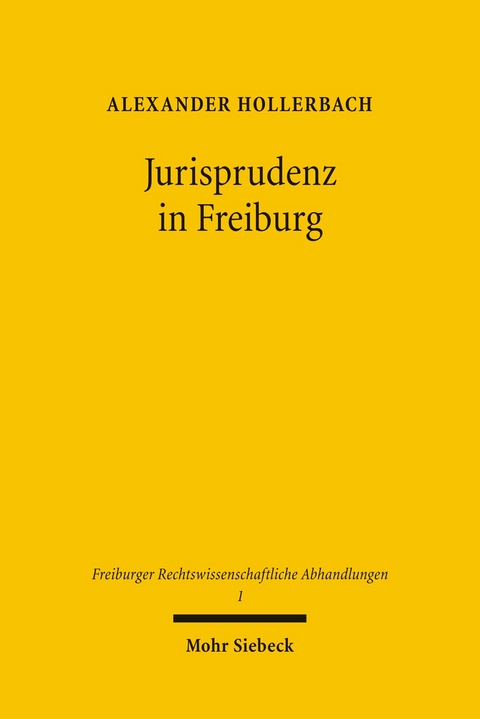 Jurisprudenz in Freiburg -  Alexander Hollerbach