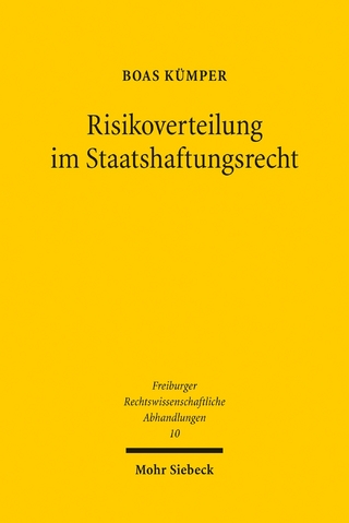 Risikoverteilung im Staatshaftungsrecht